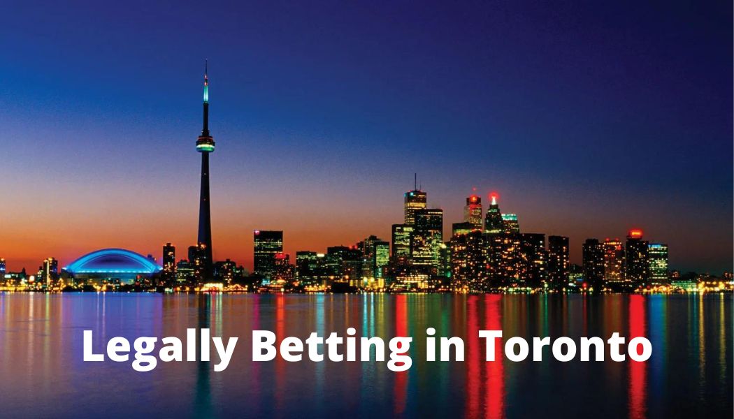 is it legal to bet in toronto