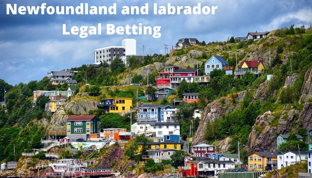 Newfoundland and Labrador Betting Legally
